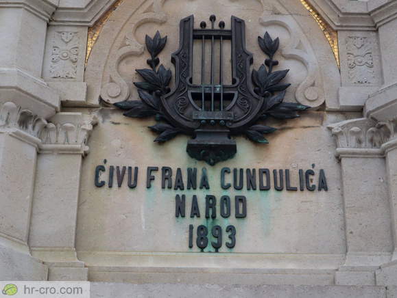 Napis: ĆIVU FRANA GUNDULIĆA NAROD 1893